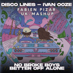 No Broke Boys X Better off Alone (PIZAR MASHUP)