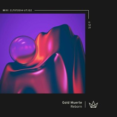 Gold Muerte - Reborn