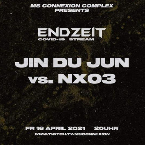 Jin du Jun vs. NX03 COVID19-Stream @Ms Connexion
