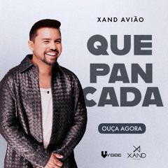 Que pancada de mulher - Xand Avião