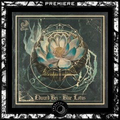 PREMIERE: Edward Bei - Blue Lotus (KRDS Remix) [CBS005]