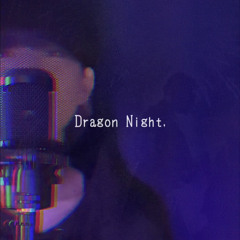 Dragon Night - SEKAI NO OWARI