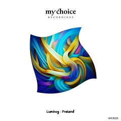 PREMIERE Luminog - Pretend