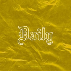Daily (Prod. SkirmisherBeats & Luifer CJ)