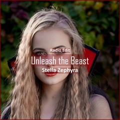 Stella Zephyra - Unleash The Beast [ Motivational Music]