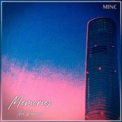 MINC - Memories (TizE & Suck Rose Remix)