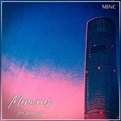 MINC - Memories (WolfDann Remix)