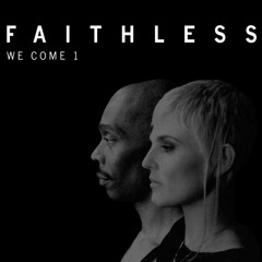FREE DL: Faithless - We Come One (Geminis Edit) [OB017]
