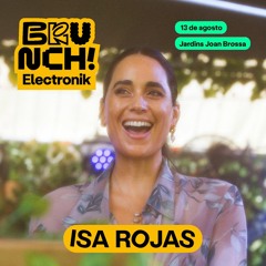 Isa Rojas @ Brunch Electronik Festival - 13/08/2023 - Barcelona