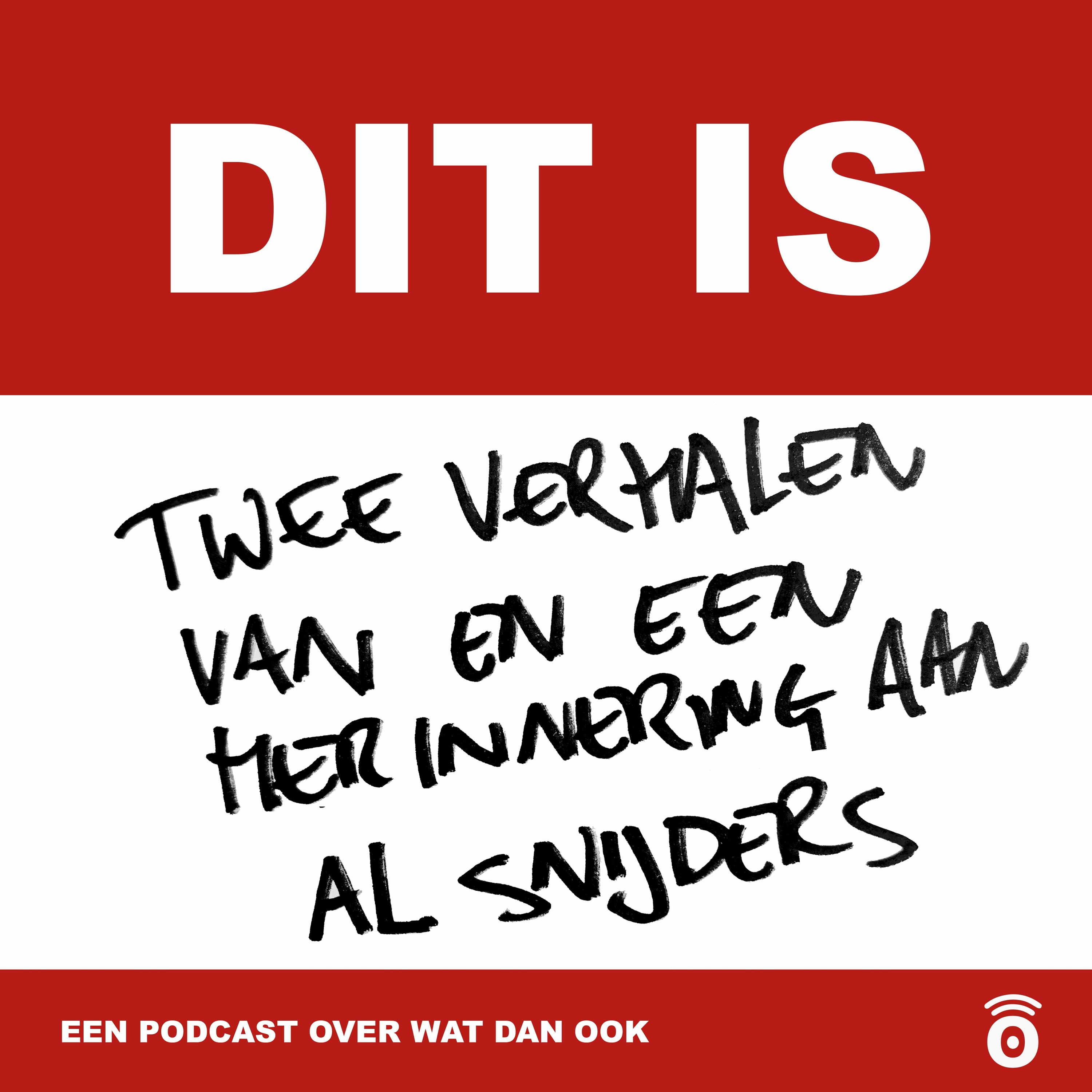 Dit is Twee verhalen van en een herinnering aan A.L. Snijders episode artwork