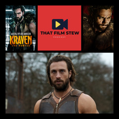 That Film Stew Ep 543 – Kraven the Hunter (Review)