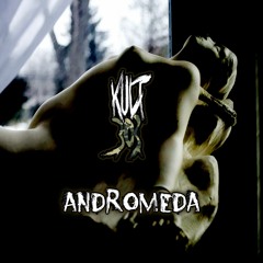 Andromeda [NEW SINGLE OUT NOW ON BANDCAMP]