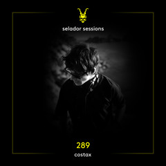 Selador Sessions 289 | Costax