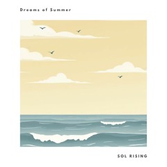 Dreams of Summer