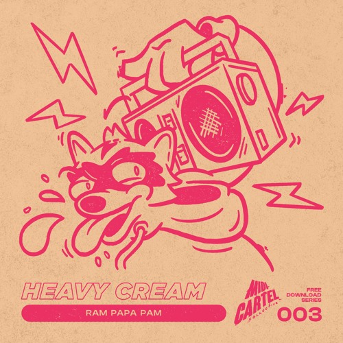 Stream Heavy Cream - Ram Papa Pam [FREE003] by Midi Cartel | Listen online  for free on SoundCloud