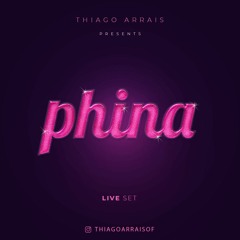 Phina Live Set