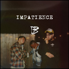 Impatience