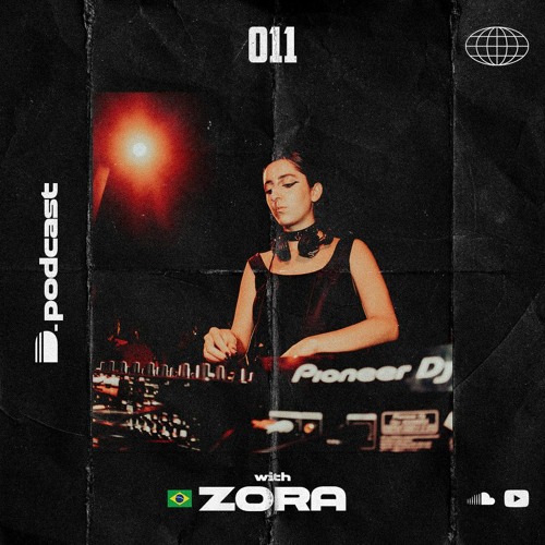 Decreto. Podcast 011 With ZORA