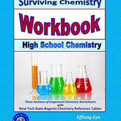 free EBOOK 💗 Surviving Chemistry Workbook: High School Chemistry: 2015 Revision - wi