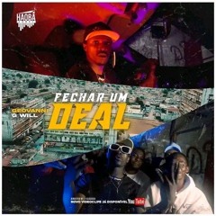 Related tracks: VOU FECHAR UM DEAL