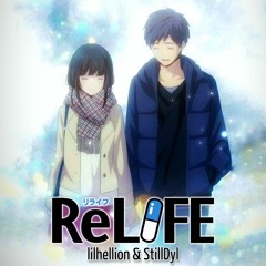 ReLife (feat. StillDyl)[prod.nocturne]*OUT ON ALL PLATS*