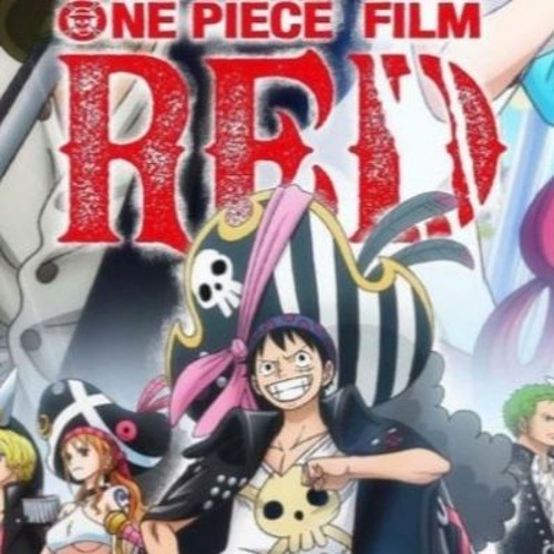 [Xem phim] One Piece Film Red (2022~4K) Vietsub Full HD-1080p Thuyết Minh Miễn Phí Online