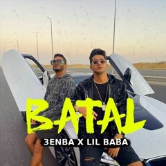 (Official Music Video) Clip BATAL -3enba كليب (بطل) عنبه توزيع ليل بابا
