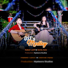 OST's Medley | Adeel Latif | Sonia Aziz | Myteora Studios | 2020