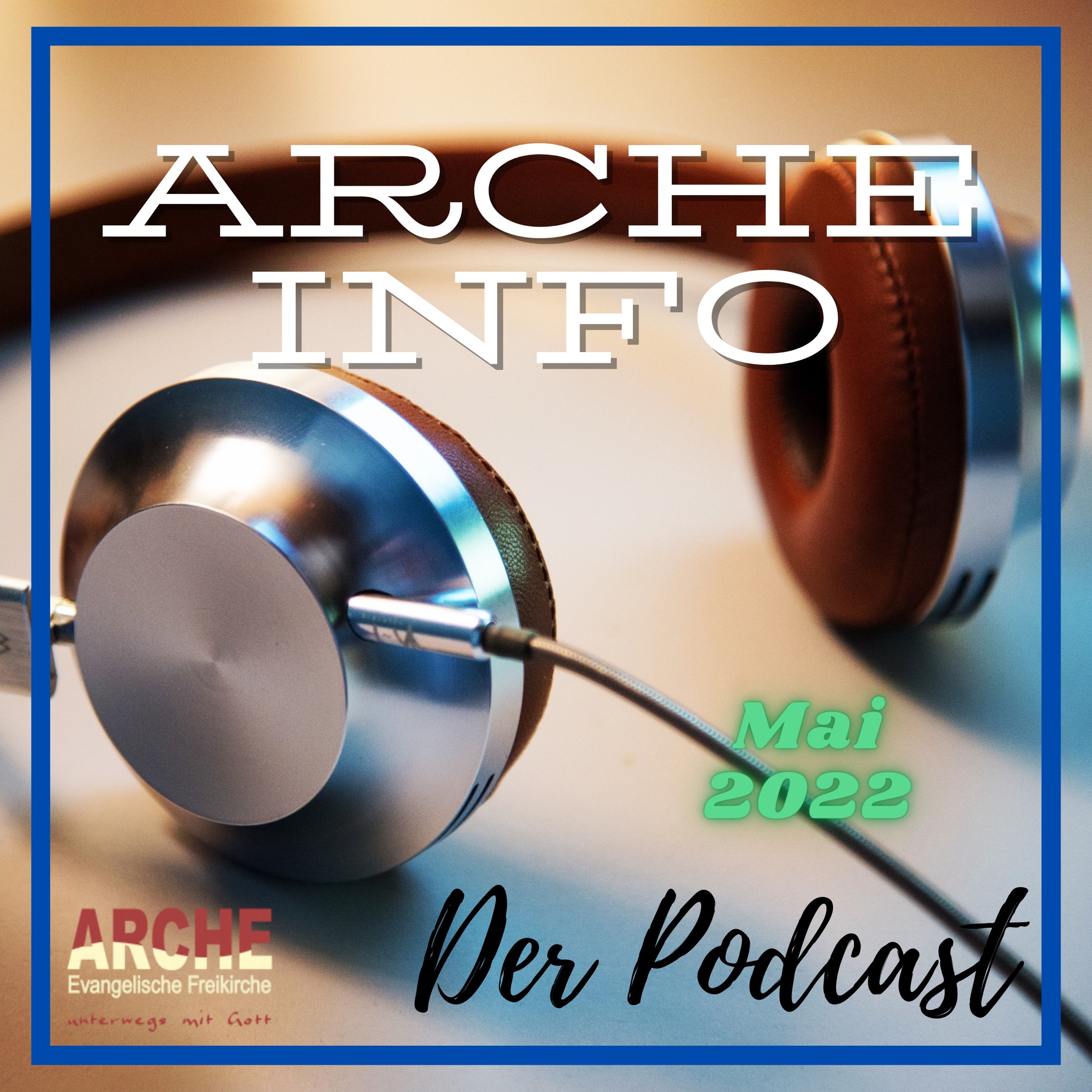 Arche Info Mai 2022