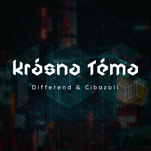 Differend & Cibazoll - Krásna Téma [FREE DOWNLOAD]