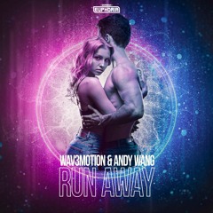 Wav3motion & Andy Wang - Run Away [GBE112]