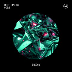 Ren' Radio #092 - EdOne