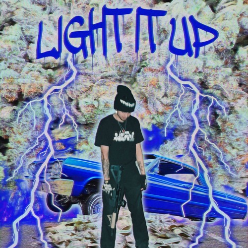 light it up (prod.EVILMYSTIC)