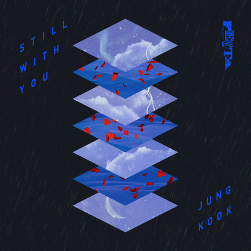 Still With You by JK of BTS