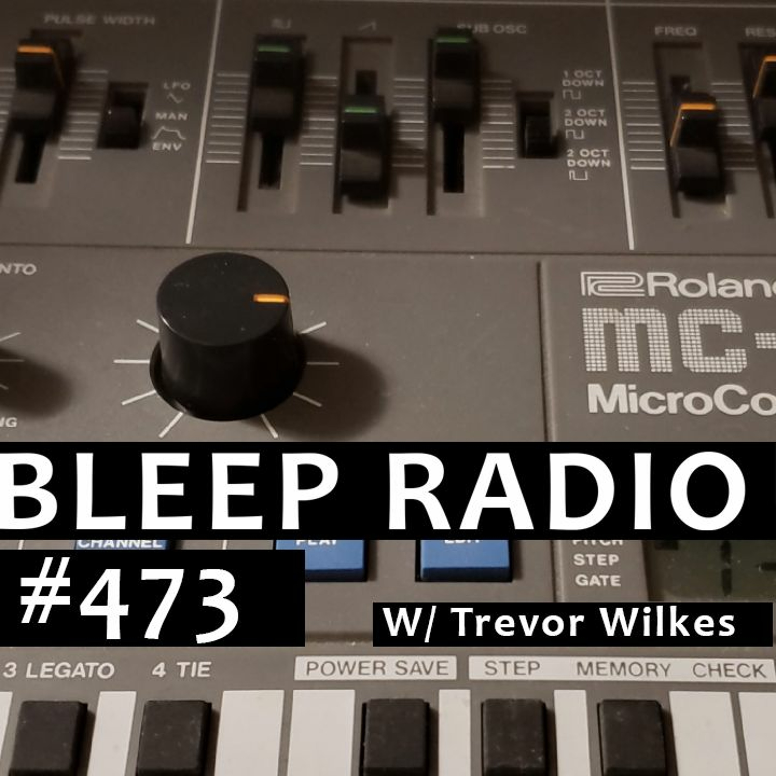 Bleep Radio w/ Trevor Wilkes