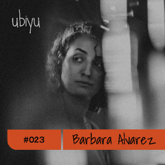 ubiyu Mix Series w/Barbara Alvarez #023