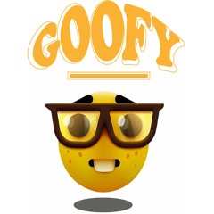 GOOFY