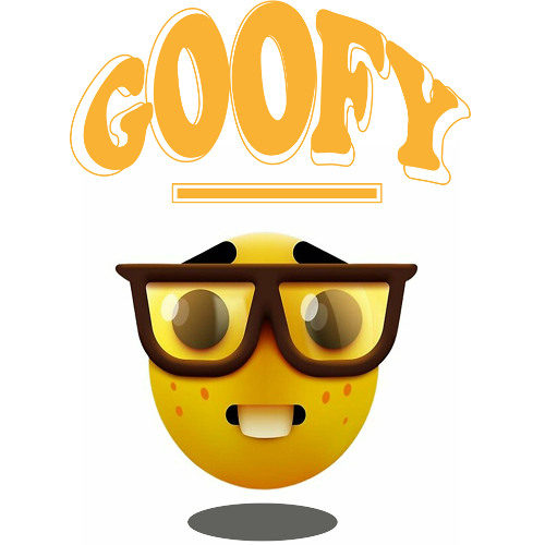 GOOFY