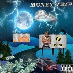 MoNEy TrIP (Prod 808iden)