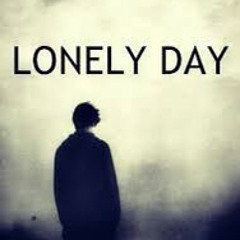 Lonley Day.mp3