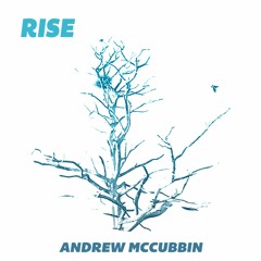 Andrew McCubbin Rise