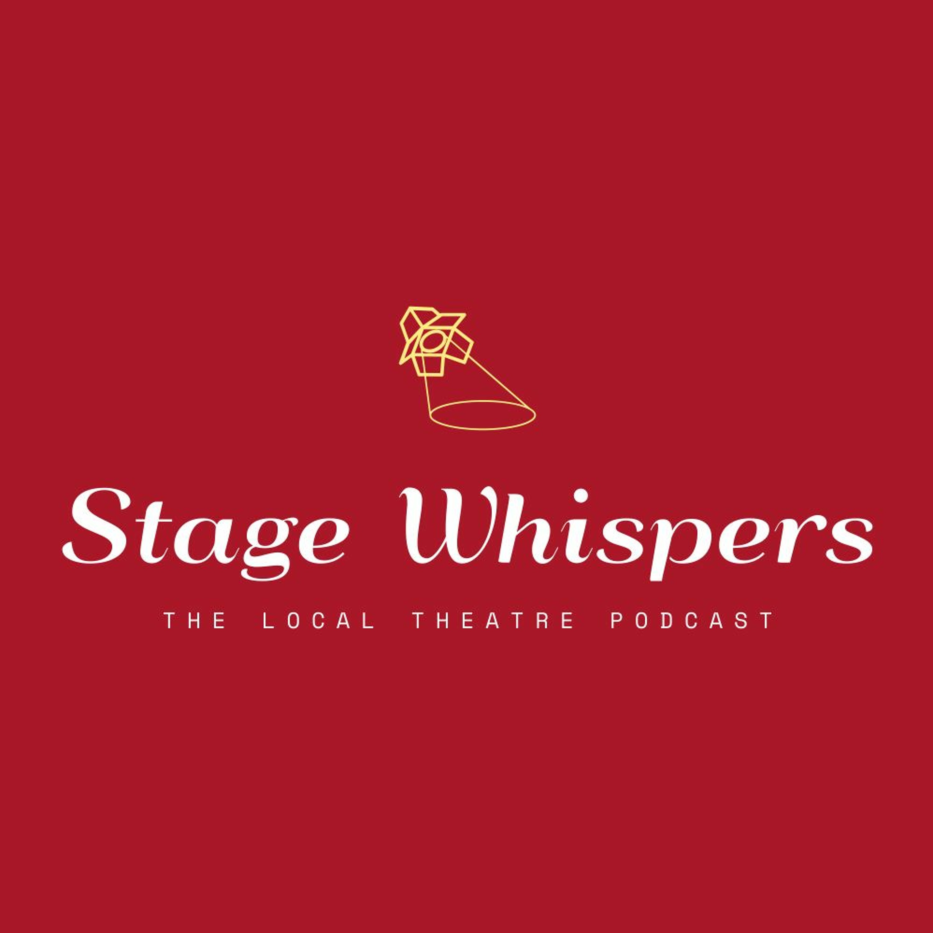 Stage Whispers