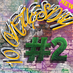 10 On Tuesday #2  W/ DJ SHLONK