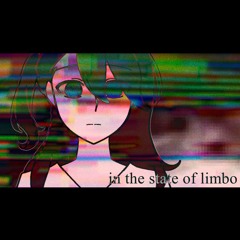 in the state of limbo