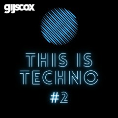Gijs Cox - This Is Techno #2