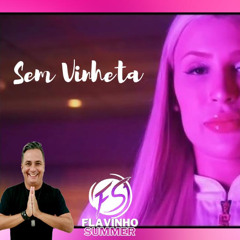 Barbie - MC Tuto (Sem Vinheta edit. DJ Flavinho Summer)