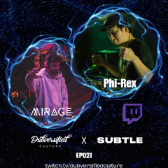 The Dubversified Show EP021 - Mirage w/ Guest Phi-Rex (All Originals) - 09/10/2025