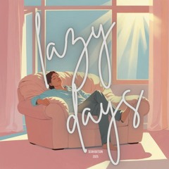 Lazy Days