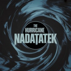 THE HURRICANE