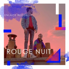 ROUGE NUIT - ENL_PODCAST 005